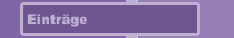 Einträge